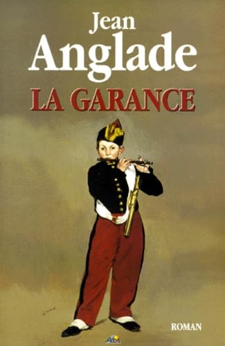 GARANCE - La garance 9782842590970