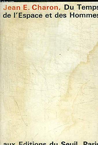 Du Temps, de l'espace et des hommes 9782020028066