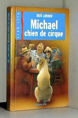 Michaël, chien de cirque 9782244480145