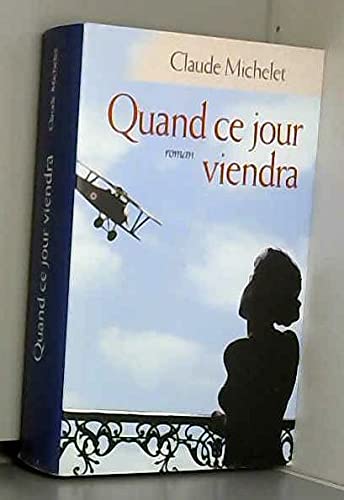 Quand ce jour viendra 9782298020441