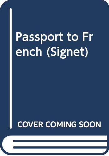 Berlitz Charles : Passport to French (Revised Edn) 9780451155283