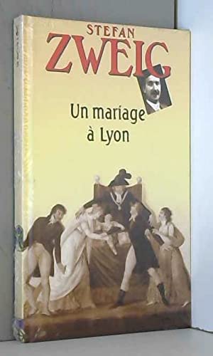Un mariage à Lyon : Et autres nouvelles (Les trésors de la littérature) 9782702822210