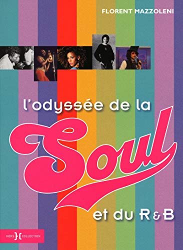 L'Odyssée de la soul 9782258084247