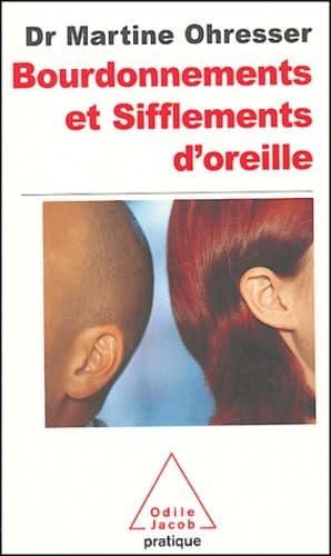 Bourdonnements et sifflements d'oreilles 9782738114723