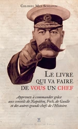 Le Livre Qui Va Faire De Vous Un Chef - Apprenez À 9782364451230