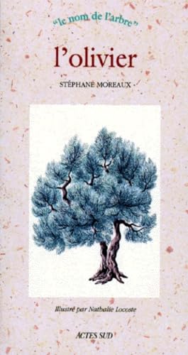 L'olivier 9782742710713