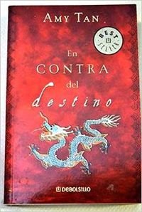 En contra del destino 9788497937665