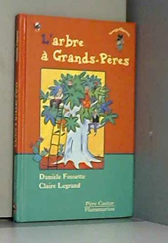 L'Arbre à grands-pères 9782081661264