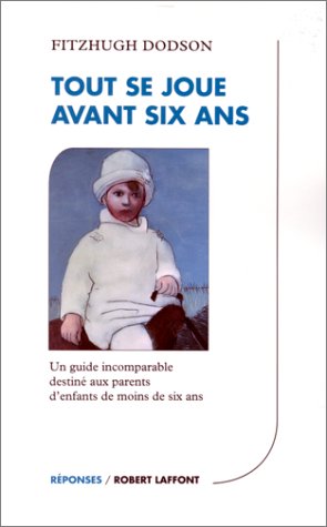 Tout se joue avant six ans 9782221089279