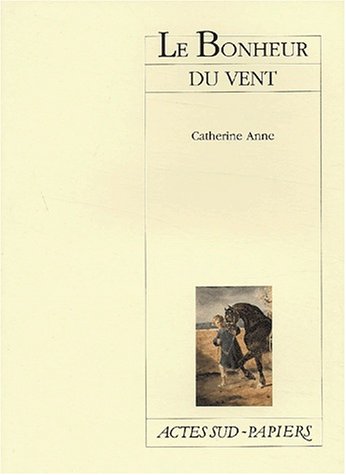 Bonheur Du Vent (le) 9782742740888