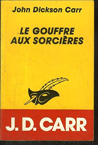 LE GOUFFRE AUX SORCIERES 9782702418710
