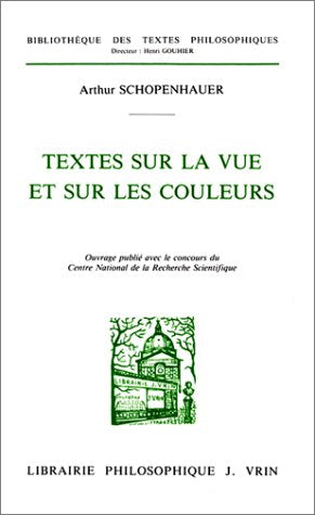 Textes sur la vue et sur les couleurs 9782711609321