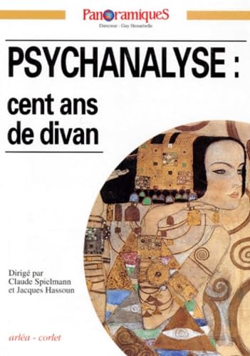 Panoramiques Numero 22 Octobre 1995 : Psychanalyse, Cent Ans De Divan 9782854808780