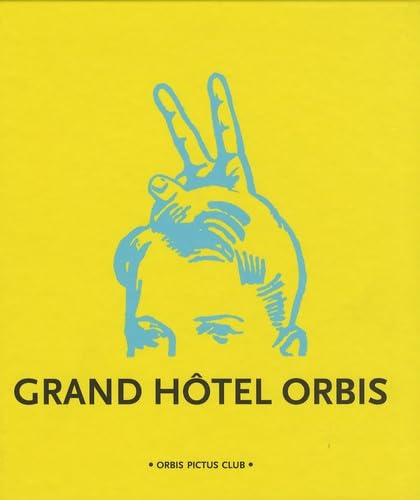 Grand hôtel Orbis 9782913063129