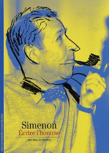 Simenon: Écrire l'homme 9782070766963