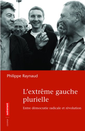 L'Extrême Gauche plurielle 9782746708563