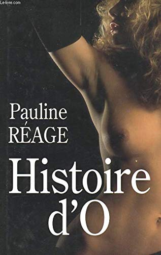 Histoire d'o précédé de le bonheur dans l'ésclavage par jean paulhan 9782286049584