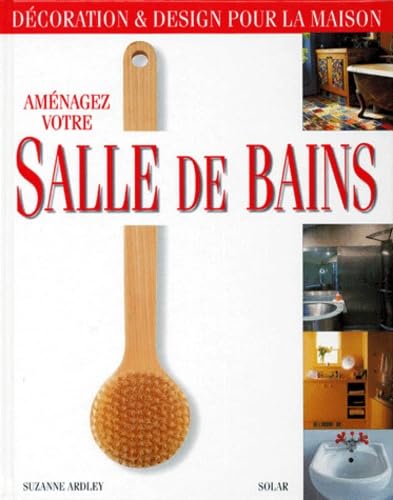 Aménagez votre salle de bains 9782263027437