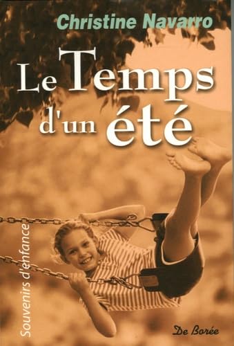 Le Temps d'un été 9782844943309