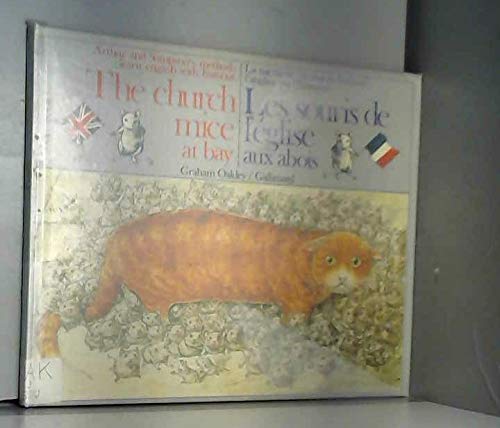 Les souris de l'eglise aux abois the church mice at bay 9782070312603