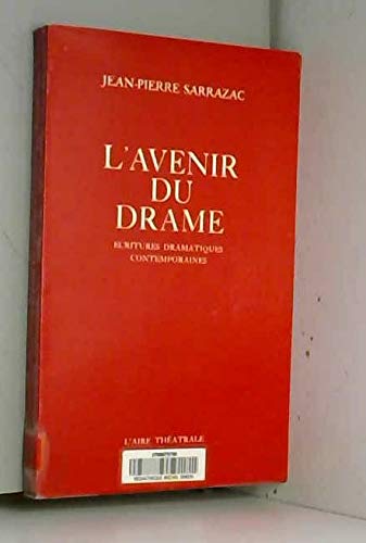 L'Avenir du drame 9782881083129