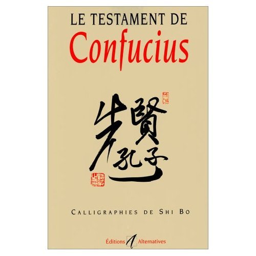 Le Testament de Confucius 9782862271897