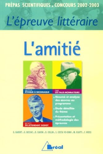L'amitié - Epreuve littéraire 2002/2003 9782842917845