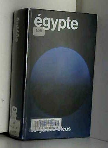 Égypte : Le Nil égyptien et soudanais, du delta à Khartoum (Les Guides bleus) 9782010077500
