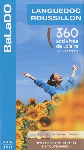 Guide BaLaDO Languedoc Roussillon 2010-2011 9782847543919