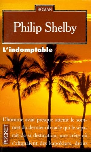 L'indomptable 9782266049559