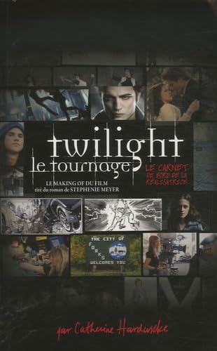 Twilight, carnet de bord de la réalisatrice 9782012018341