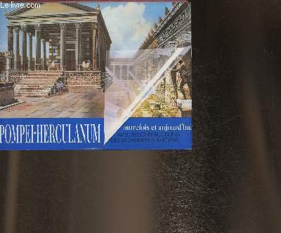 Pompei, Herculanum autrefois et aujourd'hui 9788881620081