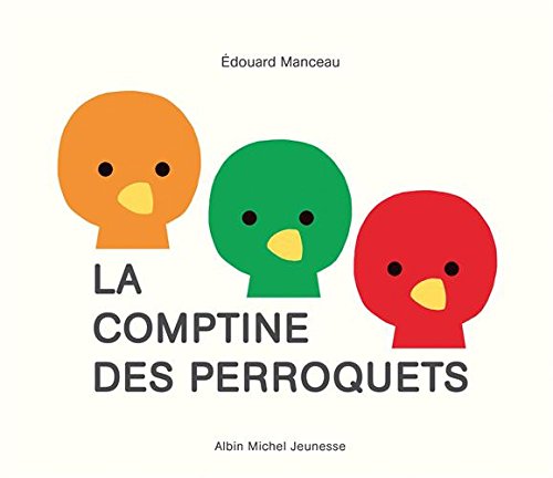 La Comptine des perroquets 9782226324757