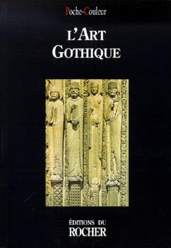 L'art gothique 9782268035550