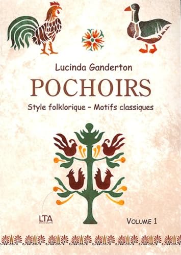 Pochoirs, volume 1 : Style folklorique, motifs classiques 9782283585306
