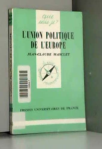 L'Union politique de l'Europe, 7e édition 9782130452638
