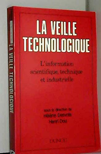 La veille technologique 9782100002467