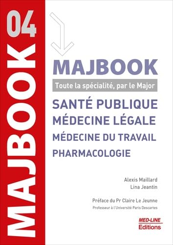 Santé publique, médecine légale, médecine du travail et pharmacologie: Toute la spécialité, par le Major 9782846782494