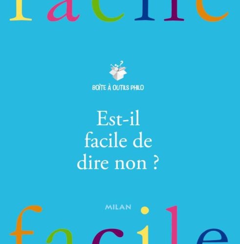 Est-il facile de dire non ? 9782745944696