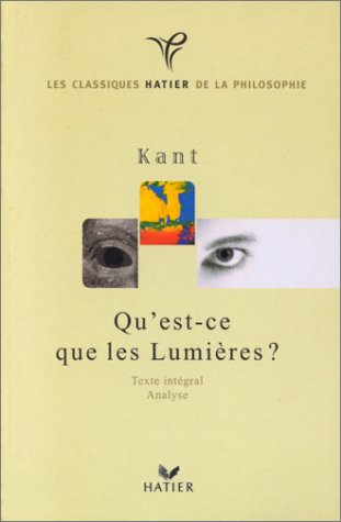 "Qu'est-ce que les Lumières ?", Emmanuel Kant 9782218725906