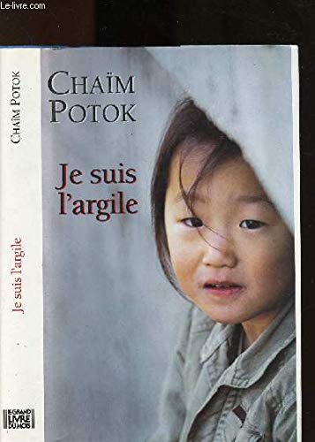 JE SUIS L'ARGILE 9782286044152