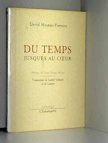 Du temps jusques au coeur 9782909428680