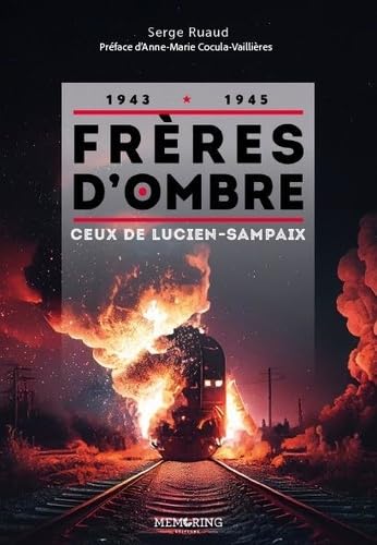 Freres d'ombre: Ceux de Lucien-Sampaix 9791093661803