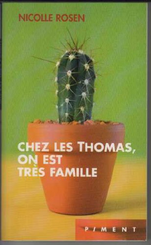 Chez les Thomas, on est très famille 9782744161056