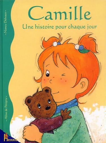 Camille - Une histoire pour chaque jour 9782800681207