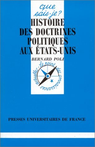 Histoire des doctrines politiques aux Etats-Unis 9782130458418