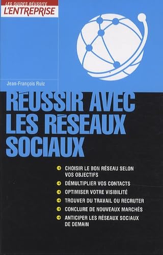 REUSSIR AVEC RESEAUX SOCIAUX 9782843438288
