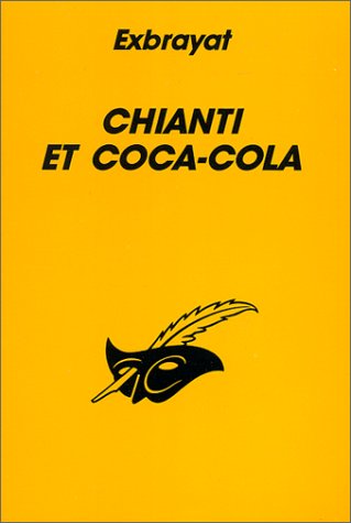 Chianti et coca-cola 9782702421598