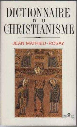 Dictionnaire du christianisme 010598 9782501012881