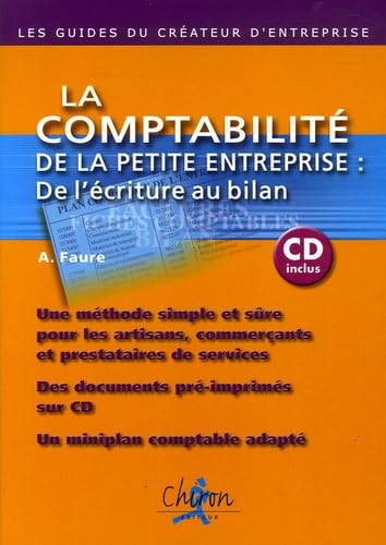 La comptabilité de la petite entreprise : de l'écriture au bilan (1Cédérom) 9782702711378